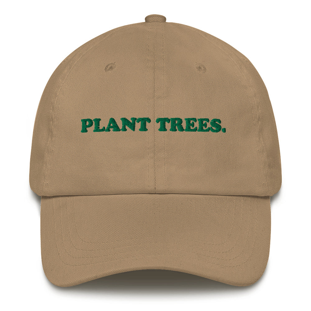 Plant Trees - Dad hat
